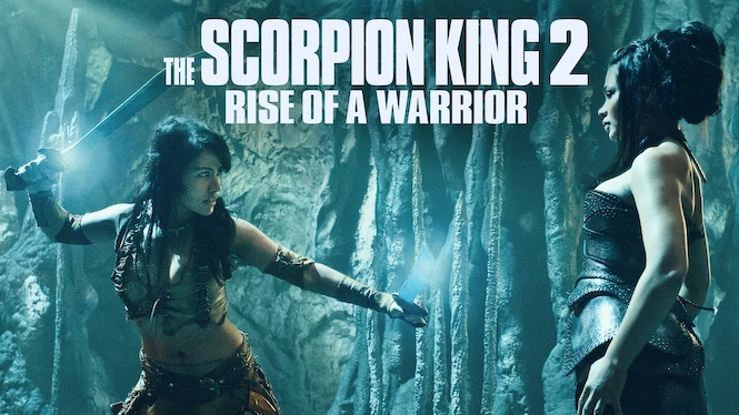 The Scorpion King 2: Rise of a Warrior